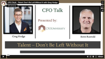 CFO TALK -  Talent: Don’t Be Left Without It with Greg Hodge