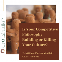 Is Your Competitive Philosophy Building or Killing Your Culture?