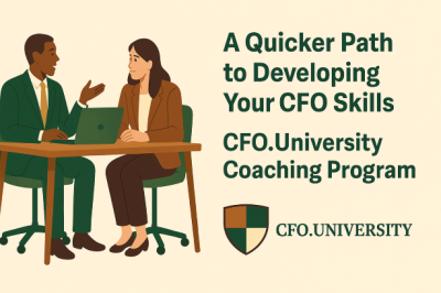 ​ A Quicker Path to Growing Your CFO Skills – CFO.University’s Coaching Program