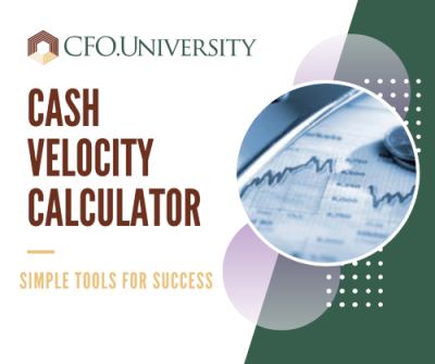 Why Modern CFOs Must Master Cash Velocity