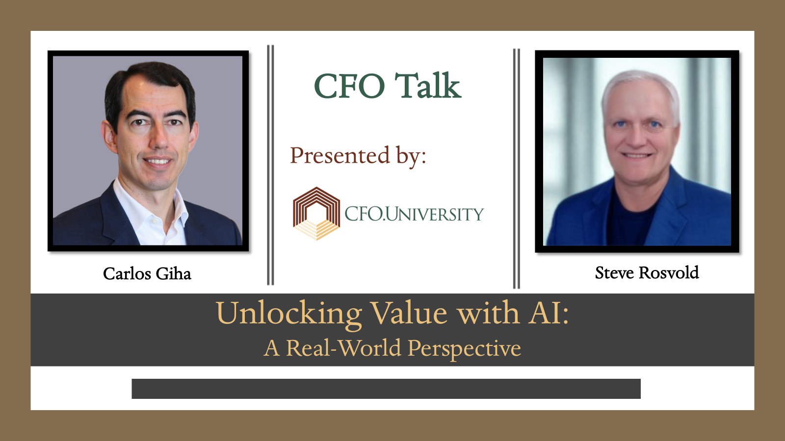 CFO Talk: Unlocking Value with AI - A Real-World Perspective with Carlos Giha